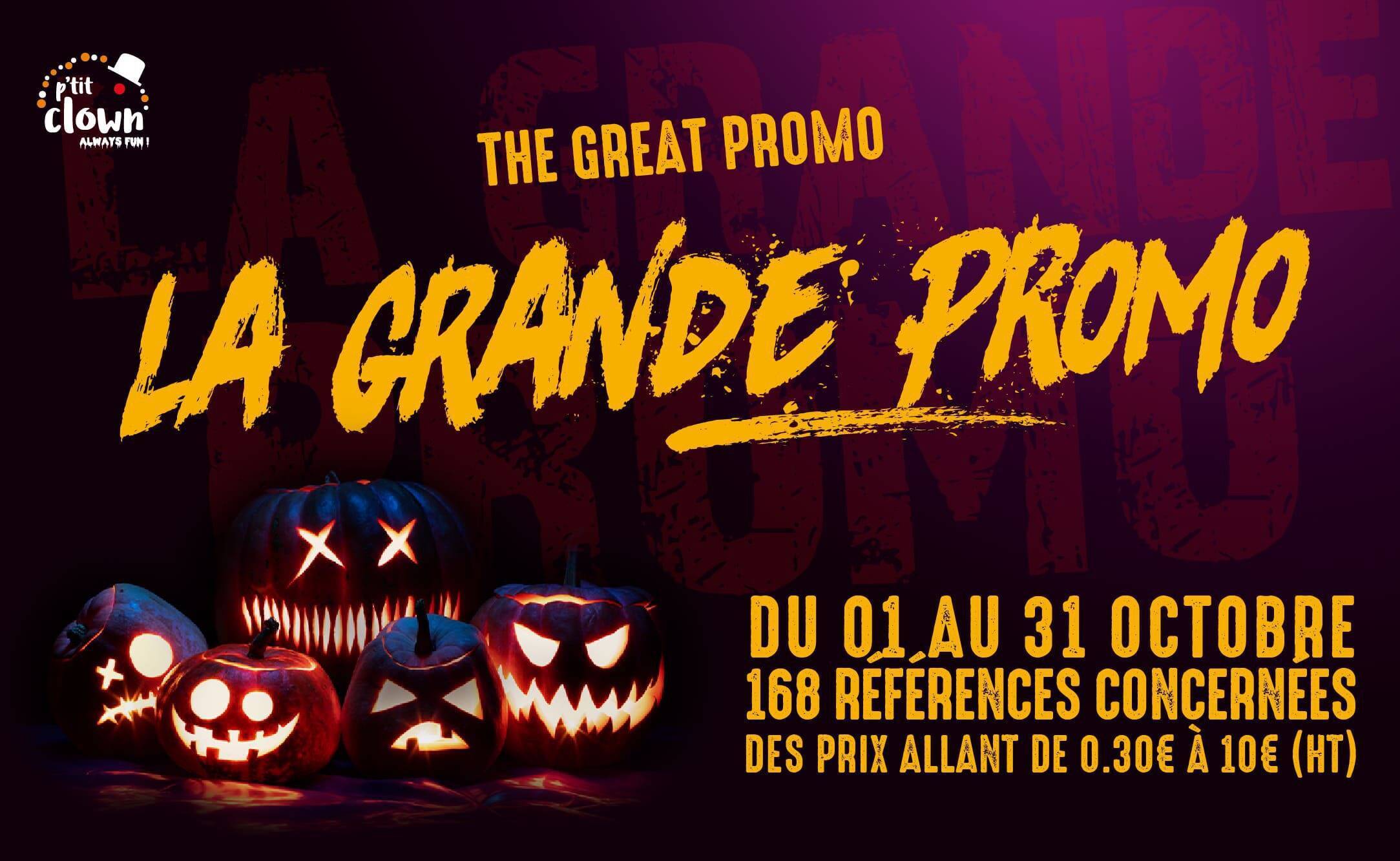 Promo Halloween - P'tit Clown